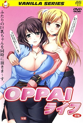 Oppai Life